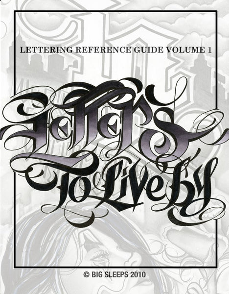 Letters to Live By Lettering Reference Guide Vol 1